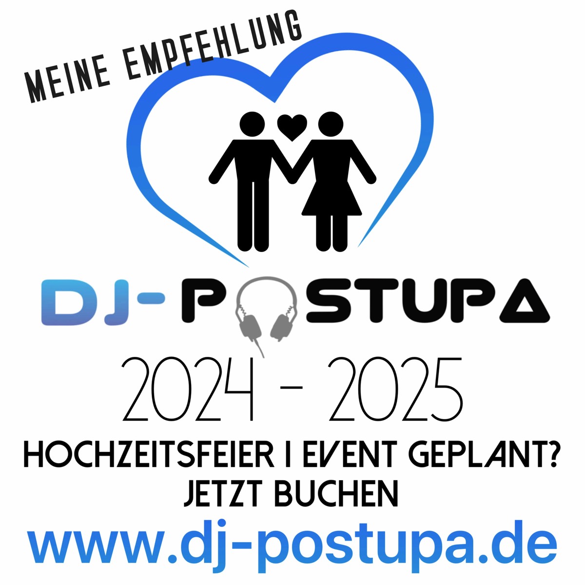 Ein Hochzeitswerbe Plakat von DJ-Postupa. 